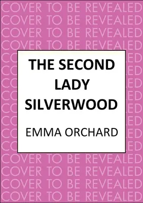 A doua Lady Silverwood - The Second Lady Silverwood