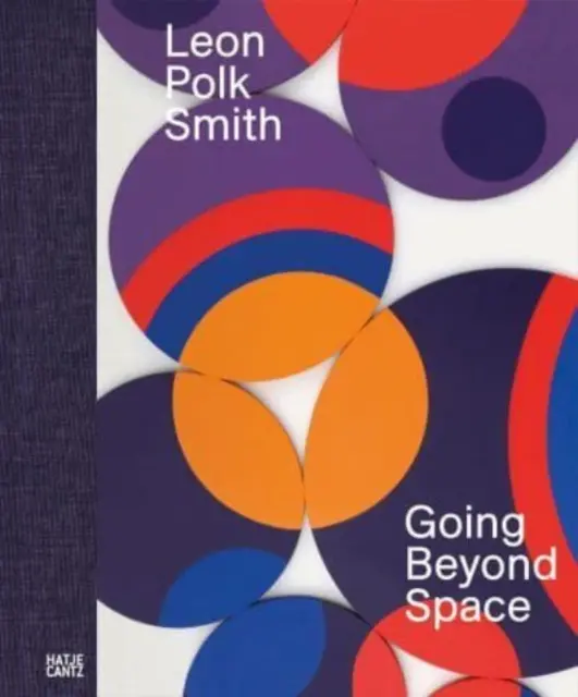 Leon Polk Smith: Mergând dincolo de spațiu - Leon Polk Smith: Going Beyond Space