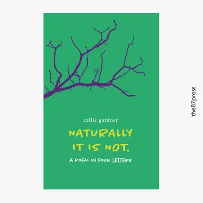 Firește că nu este - Un poem în patru litere - Naturally It Is Not - A Poem in Four Letters