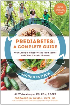Prediabetul: Un ghid complet, ediția a doua: Resetarea stilului tău de viață pentru a stopa prediabetul și alte boli cronice - Prediabetes: A Complete Guide, Second Edition: Your Lifestyle Reset to Stop Prediabetes and Other Chronic Illnesses