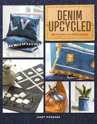 Denim Upcycled: Insuflați o viață nouă blugilor vechi - Denim Upcycled: Breathe New Life Into Old Jeans