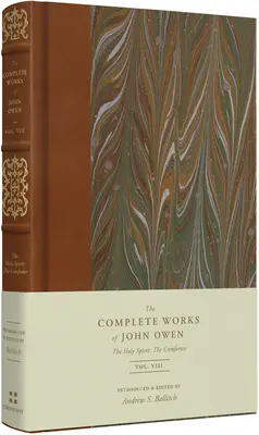 Duhul Sfânt - Mângâietorul (volumul 8) - The Holy Spirit--The Comforter (Volume 8)