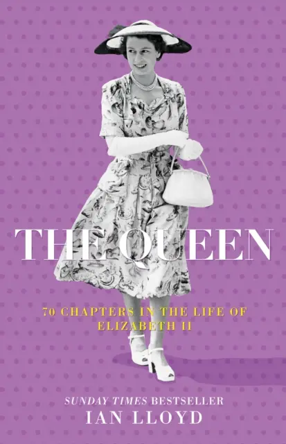 Regina - 70 de capitole din viața Elisabetei a II-a - The Queen - 70 Chapters in the Life of Elizabeth II
