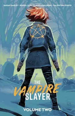 Vânătoarea de vampiri, Vol. 2 - Vampire Slayer, the Vol. 2