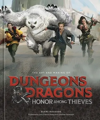 Arta și realizarea Dungeons & Dragons: Honor Among Thieves - Art and Making of Dungeons & Dragons: Honor Among Thieves