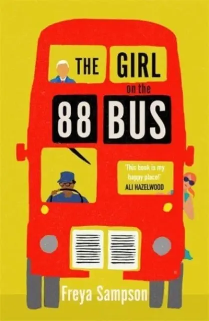 Girl on the 88 Bus - Cel mai emoționant roman din 2022, perfect pentru fanii lui Libby Page - Girl on the 88 Bus - The most heart-warming novel of 2022, perfect for fans of Libby Page
