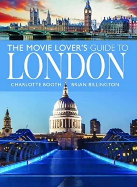 Ghidul londonez al iubitorilor de filme - The Movie Lover's Guide to London