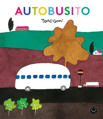 Autobusito / Stații de autobuz - Autobusito / Bus Stops