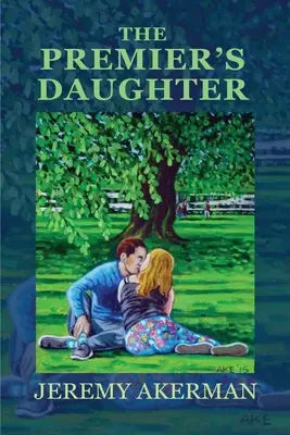 Fiica premierului (The Premier's Daughter) - The Premier's Daughter