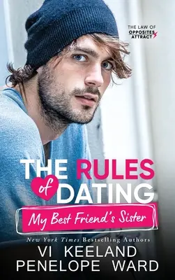 Regulile întâlnirii cu sora celui mai bun prieten al meu - The Rules of Dating My Best Friend's Sister