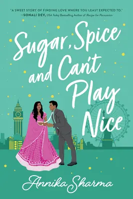 Sugar, Spice și Can't Play Nice - Sugar, Spice, and Can't Play Nice