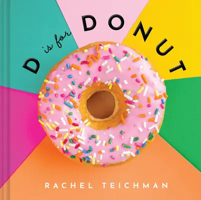 D de la Donut - D Is for Donut