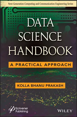 Manual de știință a datelor: O abordare practică - Data Science Handbook: A Practical Approach