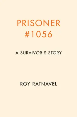 Prisoner #1056: Cum am supraviețuit războiului și am găsit pacea - Prisoner #1056: How I Survived War and Found Peace