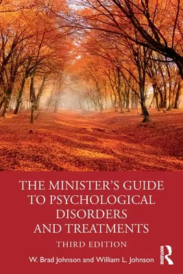 Ghidul ministrului pentru tulburări psihologice și tratamente - The Minister's Guide to Psychological Disorders and Treatments