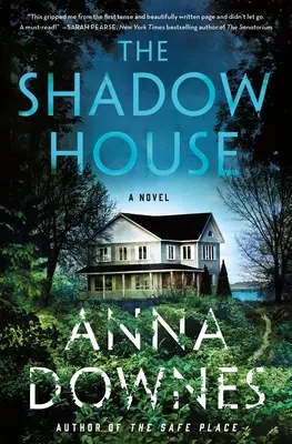 Casa din umbră - The Shadow House