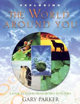 Explorarea lumii din jurul tău - Exploring the World Around You