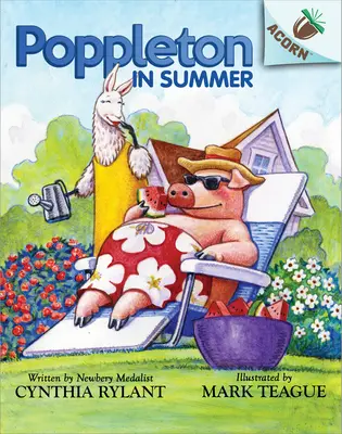 Poppleton în vară: An Acorn Book (Poppleton #6): Volumul 4 - Poppleton in Summer: An Acorn Book (Poppleton #6): Volume 4