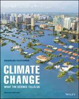 Schimbările climatice - Ce ne spune știința - Climate Change - What The Science Tells Us