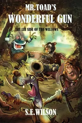 Minunata armă a domnului Broască (Mr.Toad's Wonderful Gun) - Mr.Toad's Wonderful Gun