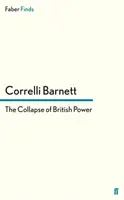 Prăbușirea puterii britanice - Collapse of British Power