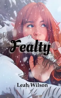 Fealty: Cartea 1 - Fealty: Book 1