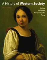 Istoria societății occidentale, volum combinat - History of Western Society, Combined Volume