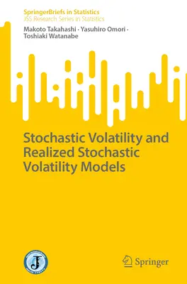 Volatilitate stochastică și modele de volatilitate stochastică realizată - Stochastic Volatility and Realized Stochastic Volatility Models