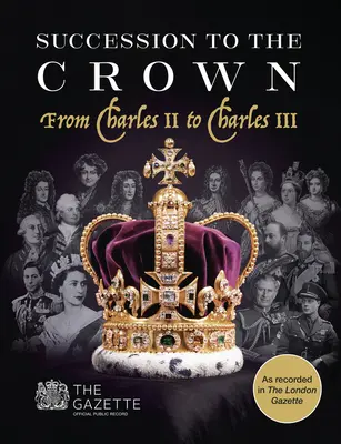 Succesiunea la Coroană: De la Carol al II-lea la Carol al III-lea - Succession to the Crown: From Charles II to Charles III