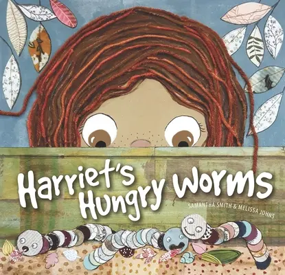 Viermii înfometați ai lui Harriet - Harriet's Hungry Worms