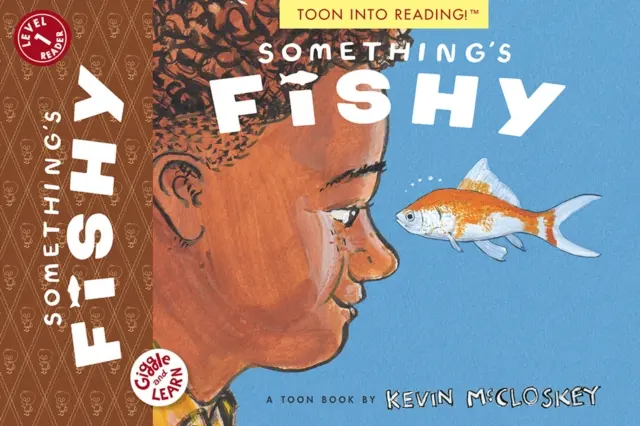 Ceva e ciudat: Toon Level 1 - Something's Fishy: Toon Level 1