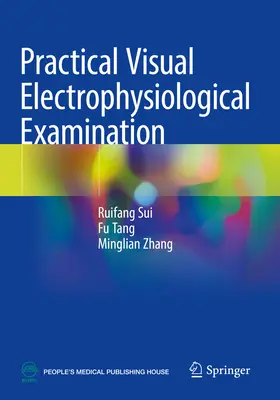 Examinarea electrofiziologică vizuală practică - Practical Visual Electrophysiological Examination