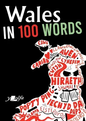 Țara Galilor în 100 de cuvinte - Wales in 100 Words