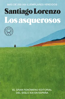 Los Asquerosos / Repulsivii - Los Asquerosos / The Repulsive