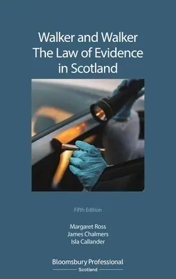 Walker și Walker: Legea probelor în Scoția - Walker and Walker: The Law of Evidence in Scotland