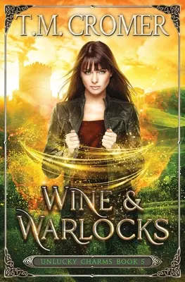 Vin și vrăjitori - Wine & Warlocks
