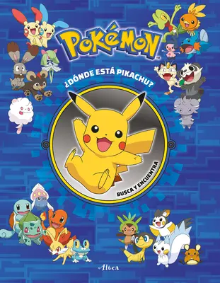 Pokmon: Dnde Est Pikachu? Busca Y Encuentra / Pokmon Caută și găsește: Pikachu - Pokmon: Dnde Est Pikachu? Busca Y Encuentra / Pokmon Seek and Find: Pikachu