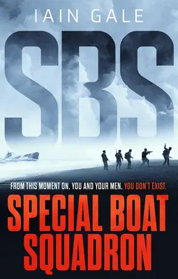 Sbs: Escadrila specială de bărci - Sbs: Special Boat Squadron