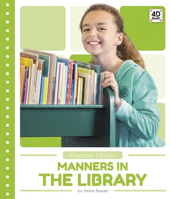 Maniere în bibliotecă - Manners in the Library