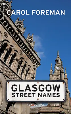 Numele străzilor din Glasgow - Glasgow Street Names
