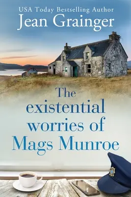 Grijile existențiale ale lui Mags Munroe - The Existential Worries of Mags Munroe