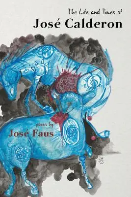 Viața și epoca lui Jos Calderon - The Life and Times of Jos Calderon