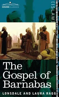 Evanghelia lui Barnaba - The Gospel of Barnabas