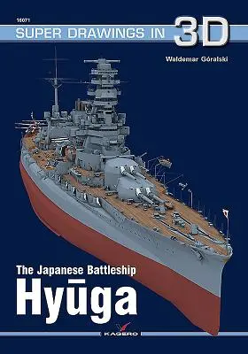 Cuirasatul japonez Hyuga - The Japanese Battleship Hyuga