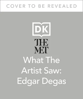 The Met Edgar Degas: El a văzut lumea în momente emoționante - The Met Edgar Degas: He Saw the World in Moving Moments