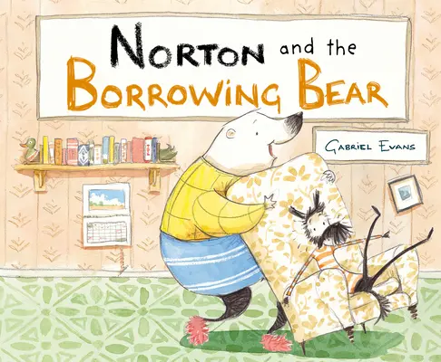 Norton și Ursul Împrumutat - Norton and the Borrowing Bear