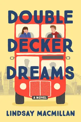 Vise pe două benzi - Double-Decker Dreams