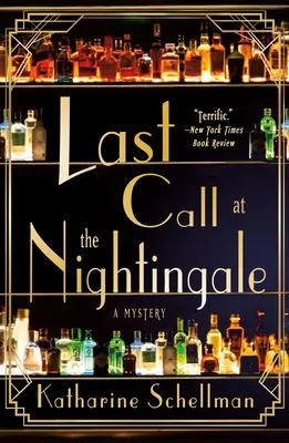 Last Call at the Nightingale: Un mister - Last Call at the Nightingale: A Mystery