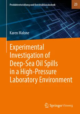 Investigarea experimentală a deversărilor de petrol de la mare adâncime într-un mediu de laborator de înaltă presiune - Experimental Investigation of Deep‐sea Oil Spills in a High‐pressure Laboratory Environment