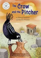 Campion la lectură: The Crow and the Pitcher - Lectură independentă White 10 - Reading Champion: The Crow and the Pitcher - Independent Reading White 10